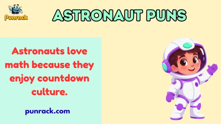 Astronaut Puns