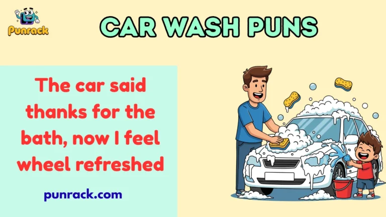 Car wash puns