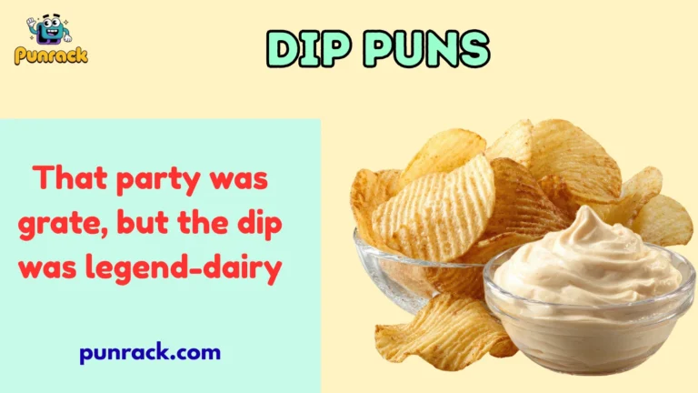 Dip Puns