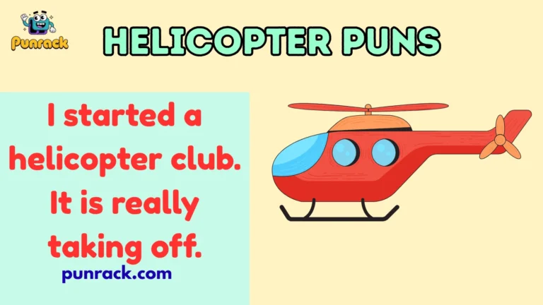 Helicopter puns