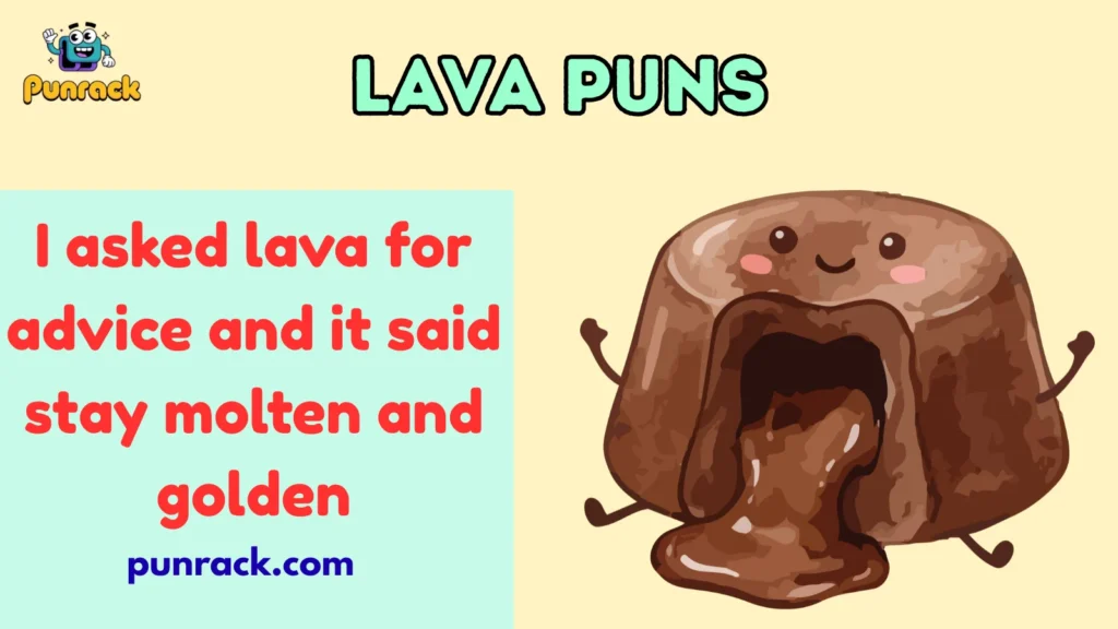Lava puns