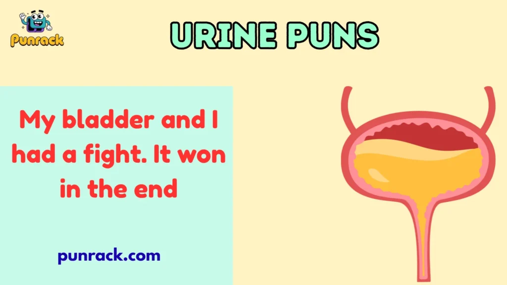 Urine puns