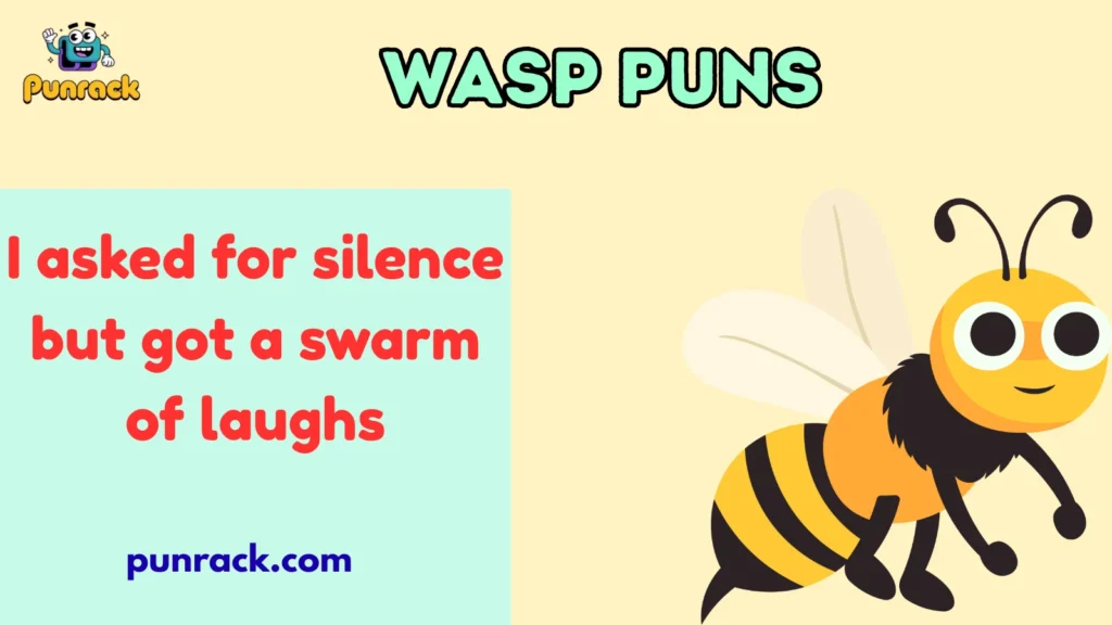Wasp puns