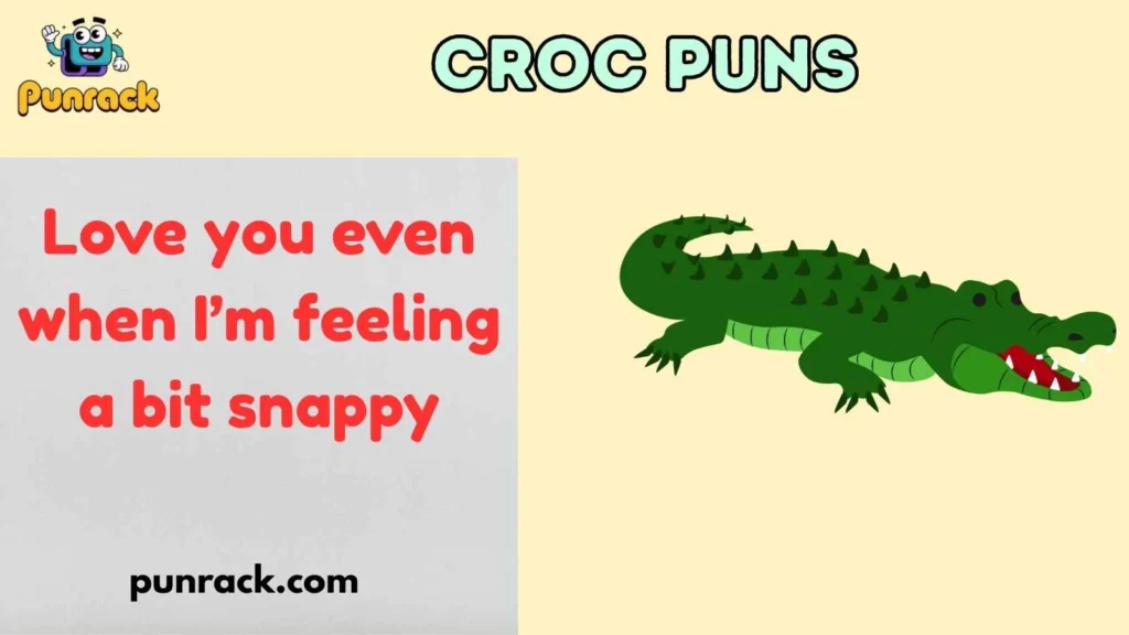 Croc Puns