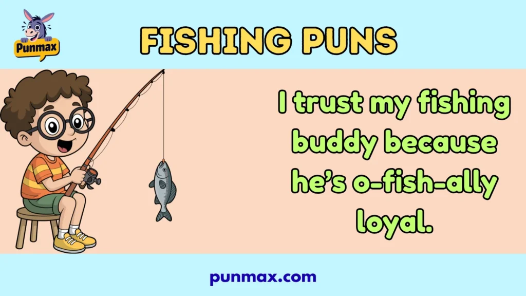 Fishing puns