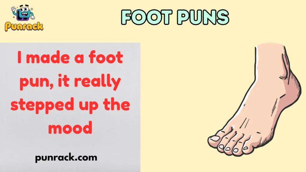 Foot Puns