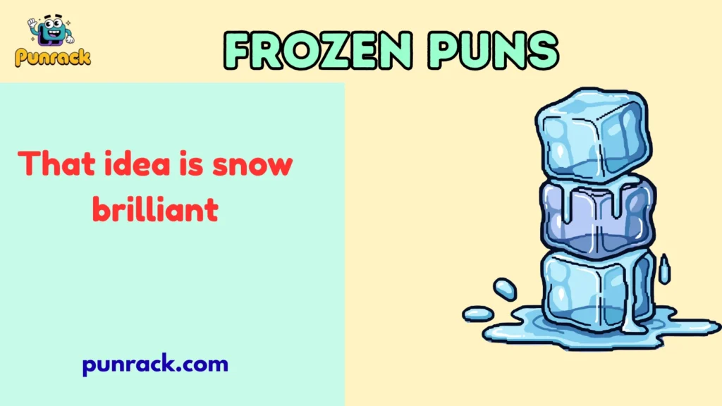 Frozen puns