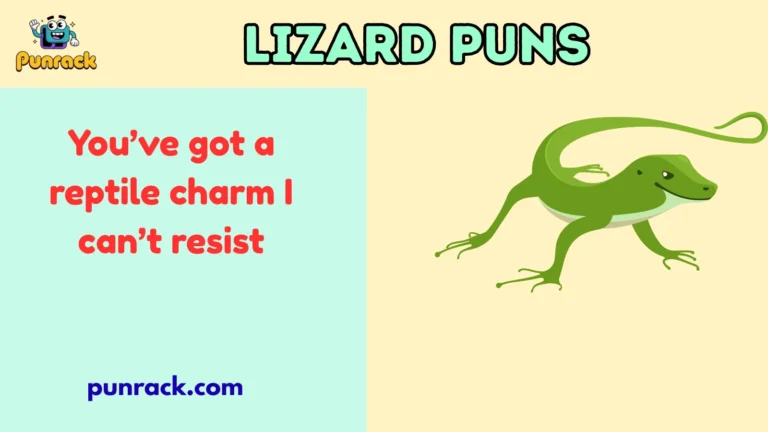 Lizard Puns