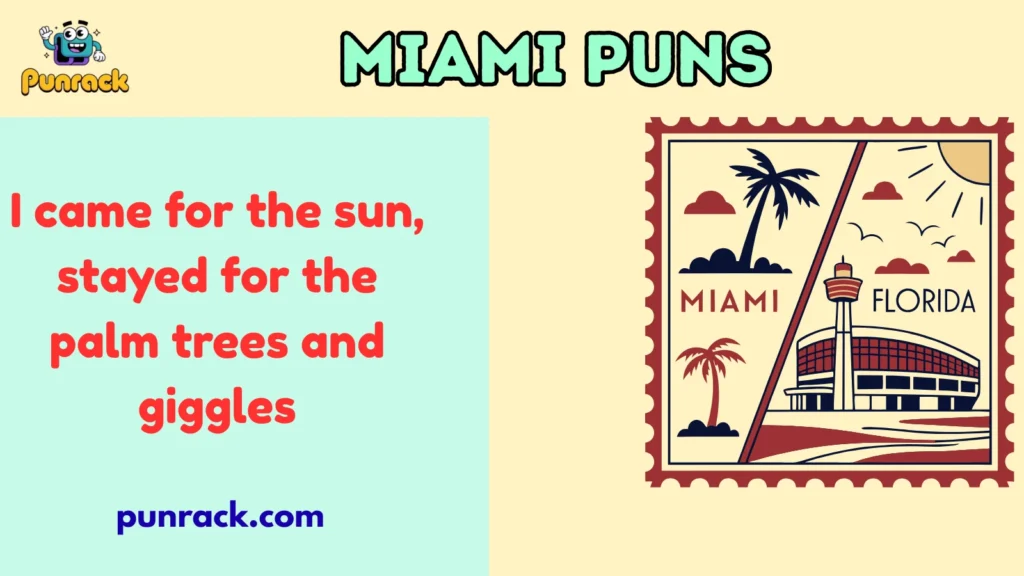 Miami Puns