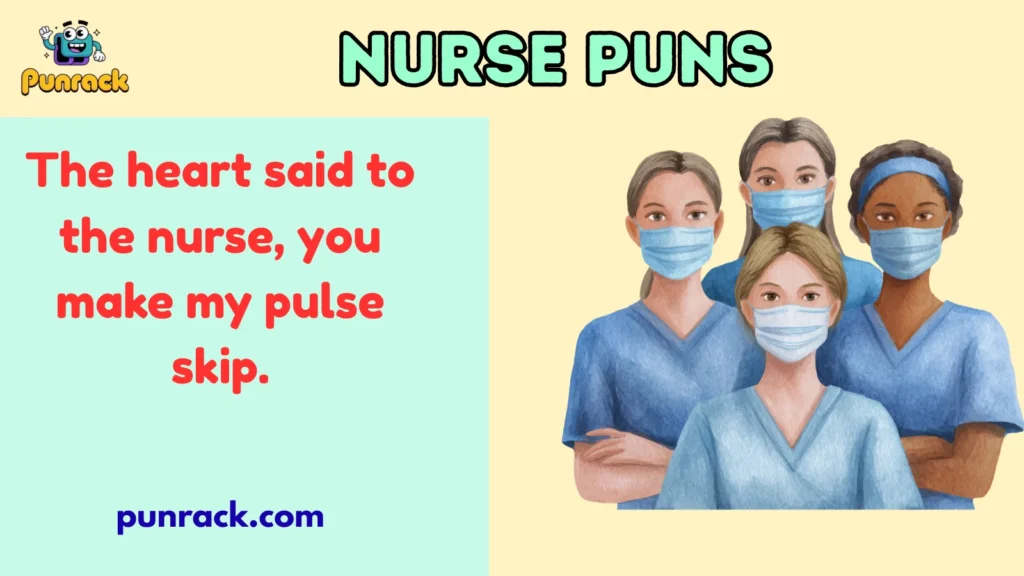 Nurse Puns