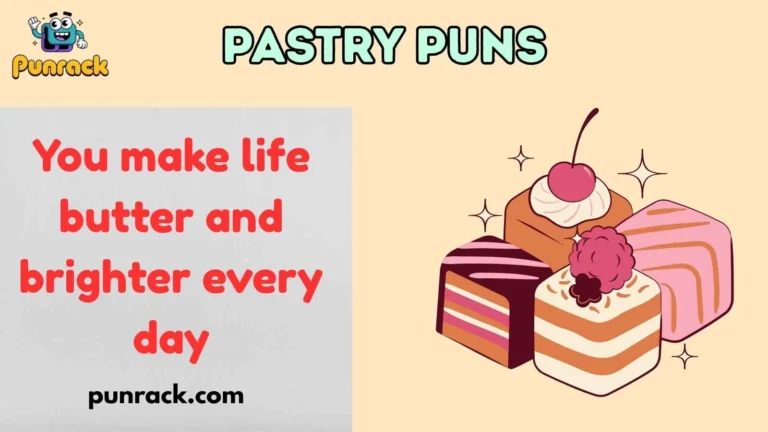 Pastry Puns