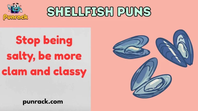 Shellfish Puns