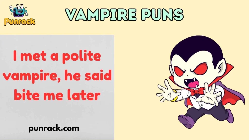Vampire Puns