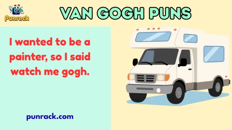 Van Gogh puns