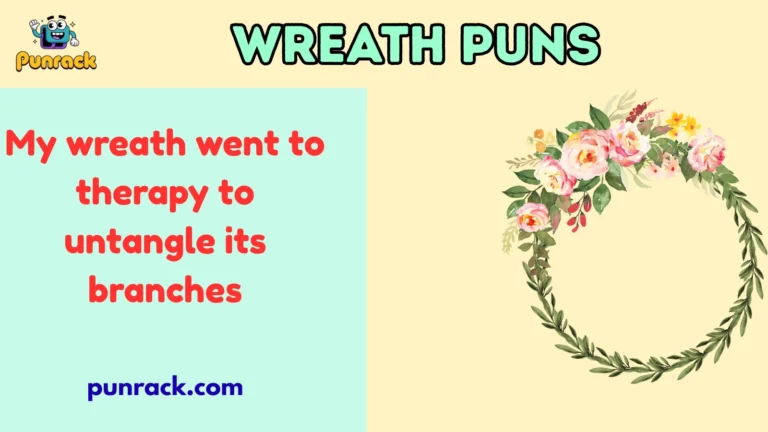 Wreath Puns