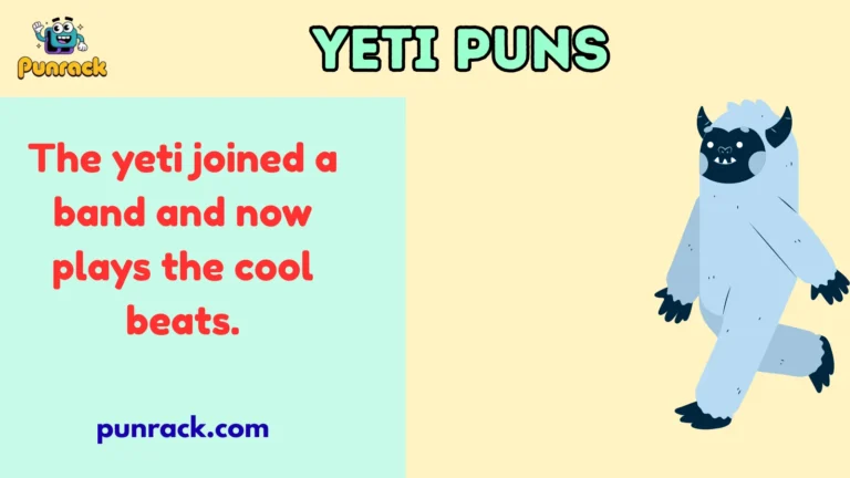 Yeti Puns