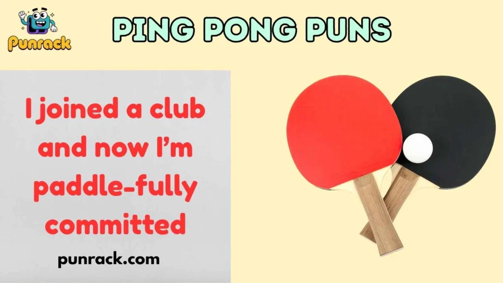 Ping Pong Puns