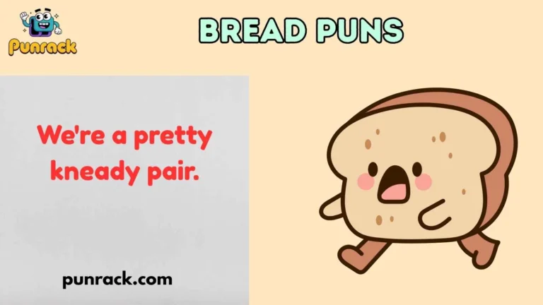 Bread Puns
